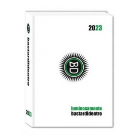 BASTARDIDENTRO LUMINOSAMENTE 2023 DIARIO STANDARD 16 MESI - COPERTINE ASSORTITE
